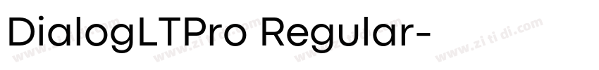 DialogLTPro Regular字体转换